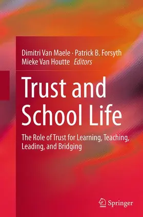 Van Maele / Van Houtte / Forsyth |  Trust and School Life | Buch |  Sack Fachmedien