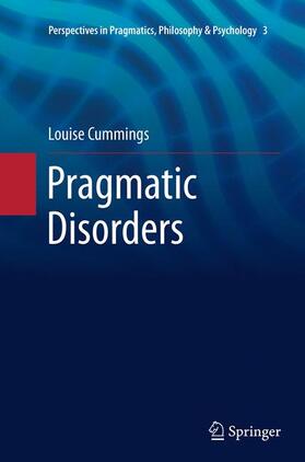 Cummings | Pragmatic Disorders | Buch | 978-94-024-0101-1 | sack.de