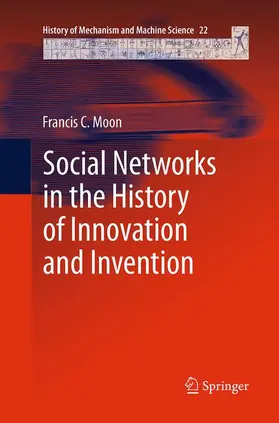 Moon |  Social Networks in the History of Innovation and Invention | Buch |  Sack Fachmedien