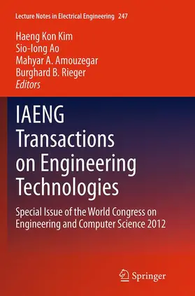 Kim / Rieger / Ao |  IAENG Transactions on Engineering Technologies | Buch |  Sack Fachmedien