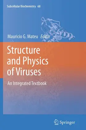 Mateu |  Structure and Physics of Viruses | Buch |  Sack Fachmedien