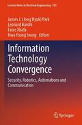 Park / Barolli / Xhafa |  Information Technology Convergence | Buch |  Sack Fachmedien