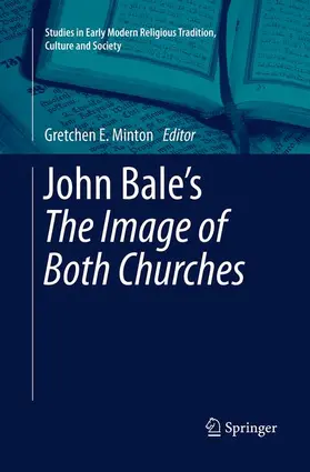 Minton |  John Bale's 'The Image of Both Churches' | Buch |  Sack Fachmedien