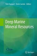 Lacroix / Fouquet |  Deep Marine Mineral Resources | Buch |  Sack Fachmedien