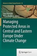 Neubert / Rannow |  Managing Protected Areas in Central and Eastern Europe Under Climate Change | Buch |  Sack Fachmedien