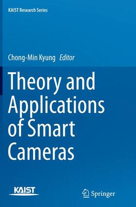 Kyung |  Theory and Applications of Smart Cameras | Buch |  Sack Fachmedien