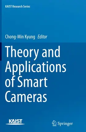 Kyung |  Theory and Applications of Smart Cameras | Buch |  Sack Fachmedien