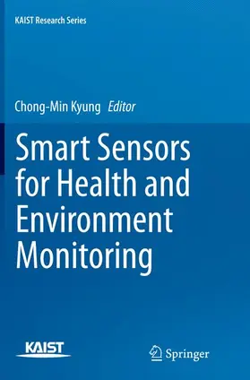 Kyung |  Smart Sensors for Health and Environment Monitoring | Buch |  Sack Fachmedien