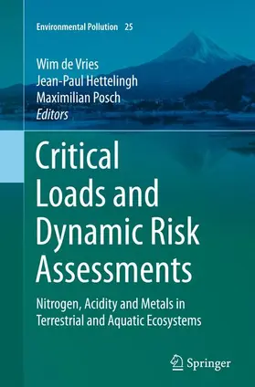 de Vries / Posch / Hettelingh |  Critical Loads and Dynamic Risk Assessments | Buch |  Sack Fachmedien