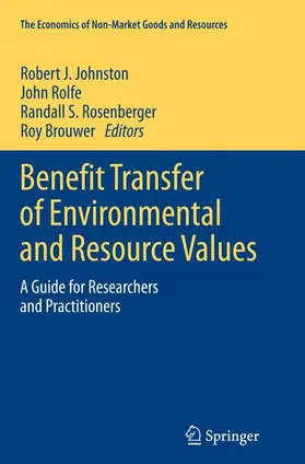 Johnston / Brouwer / Rolfe |  Benefit Transfer of Environmental and Resource Values | Buch |  Sack Fachmedien