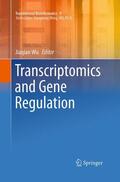Wu |  Transcriptomics and Gene Regulation | Buch |  Sack Fachmedien