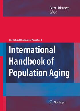 Uhlenberg | International Handbook of Population Aging | Buch | 978-94-024-0463-0 | sack.de