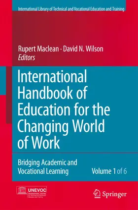 Wilson / Maclean |  International Handbook of Education for the Changing World of Work | Buch |  Sack Fachmedien