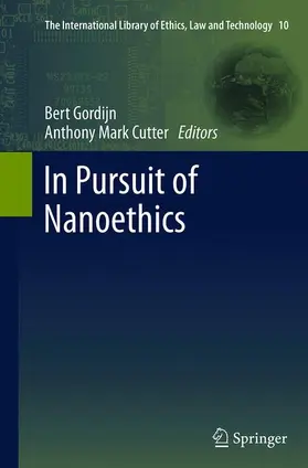 Cutter / Gordijn |  In Pursuit of Nanoethics | Buch |  Sack Fachmedien