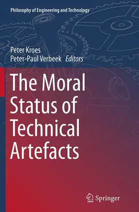 Kroes / Verbeek |  The Moral Status of Technical Artefacts | Buch |  Sack Fachmedien