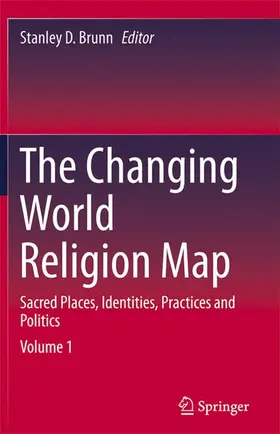 Brunn |  The Changing World Religion Map | Buch |  Sack Fachmedien
