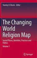 Brunn |  The Changing World Religion Map | Buch |  Sack Fachmedien