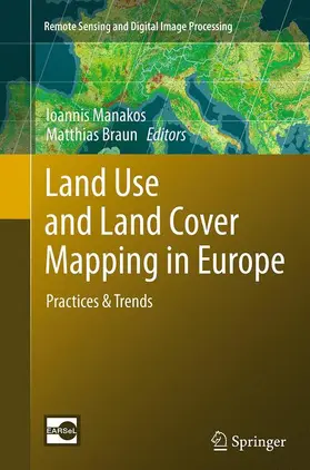 Braun / Manakos |  Land Use and Land Cover Mapping in Europe | Buch |  Sack Fachmedien