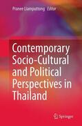 Liamputtong |  Contemporary Socio-Cultural and Political Perspectives in Thailand | Buch |  Sack Fachmedien