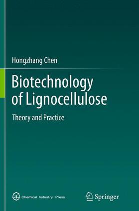 Chen | Biotechnology of Lignocellulose | Buch | 978-94-024-0609-2 | sack.de