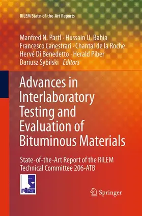 Partl / Bahia / Canestrari |  Advances in Interlaboratory Testing and Evaluation of Bituminous Materials | Buch |  Sack Fachmedien