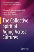 Vakalahi / Giunta / Simpson |  The Collective Spirit of Aging Across Cultures | Buch |  Sack Fachmedien