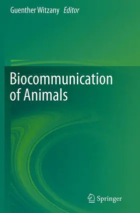 Witzany |  Biocommunication of Animals | Buch |  Sack Fachmedien