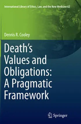 Cooley |  Death's Values and Obligations: A Pragmatic Framework | Buch |  Sack Fachmedien