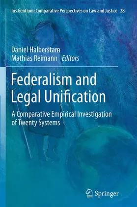 Reimann / Halberstam |  Federalism and Legal Unification | Buch |  Sack Fachmedien