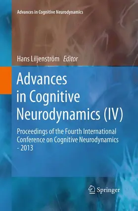 Liljenström |  Advances in Cognitive Neurodynamics (IV) | Buch |  Sack Fachmedien