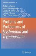 Santos / Branquinha / Sodré |  Proteins and Proteomics of Leishmania and Trypanosoma | Buch |  Sack Fachmedien