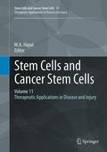 Hayat |  Stem Cells and Cancer Stem Cells, Volume 11 | Buch |  Sack Fachmedien