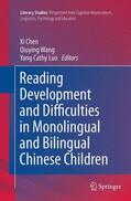 Chen / Luo / Wang |  Reading Development and Difficulties in Monolingual and Bilingual Chinese Children | Buch |  Sack Fachmedien