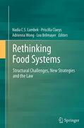 Lambek / Brilmayer / Claeys |  Rethinking Food Systems | Buch |  Sack Fachmedien