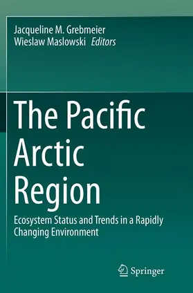 Maslowski / Grebmeier |  The Pacific Arctic Region | Buch |  Sack Fachmedien