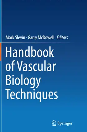 Slevin / McDowell |  Handbook of Vascular Biology Techniques | Buch |  Sack Fachmedien