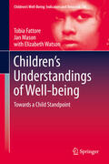 Fattore / Mason / Watson |  Children’s Understandings of Well-being | eBook | Sack Fachmedien