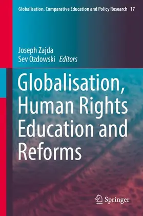 Zajda / Ozdowski |  Globalisation, Human Rights Education and Reforms | Buch |  Sack Fachmedien