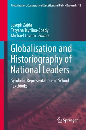 Zajda / Tsyrlina-Spady / Lovorn |  Globalisation and Historiography of National Leaders | Buch |  Sack Fachmedien