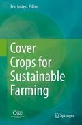 Justes |  Cover Crops for Sustainable Farming | Buch |  Sack Fachmedien