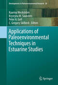 Weckström / Saunders / Gell |  Applications of Paleoenvironmental Techniques in Estuarine Studies | eBook | Sack Fachmedien