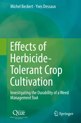 Beckert / Dessaux | Effects of Herbicide-Tolerant Crop Cultivation | E-Book | www.sack.de