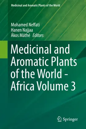 Neffati / Najjaa / Máthé | Medicinal and Aromatic Plants of the World - Africa Volume 3 | E-Book | sack.de