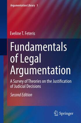 Feteris | Fundamentals of Legal Argumentation | Buch | 978-94-024-1127-0 | sack.de