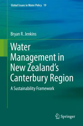 Jenkins |  Water Management in New Zealand's Canterbury Region | Buch |  Sack Fachmedien