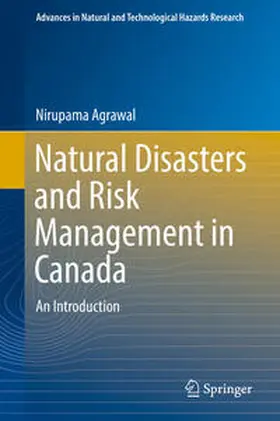 Agrawal |  Natural Disasters and Risk Management in Canada | eBook | Sack Fachmedien