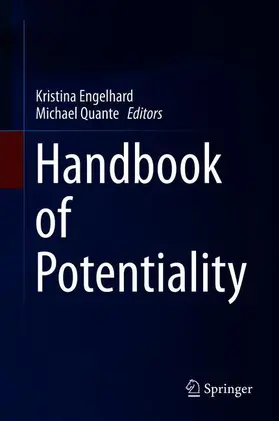 Quante / Engelhard |  Handbook of Potentiality | Buch |  Sack Fachmedien