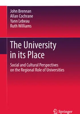 Brennan / Williams / Cochrane |  The University in its Place | Buch |  Sack Fachmedien