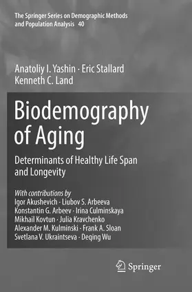 Land / Yashin / Stallard |  Biodemography of Aging | Buch |  Sack Fachmedien