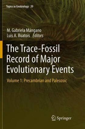 Buatois / Mángano | The Trace-Fossil Record of Major Evolutionary Events | Buch | 978-94-024-1407-3 | sack.de